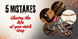 5 Mistakes That Shorten the Life of Your Watch Strap - TagSthx